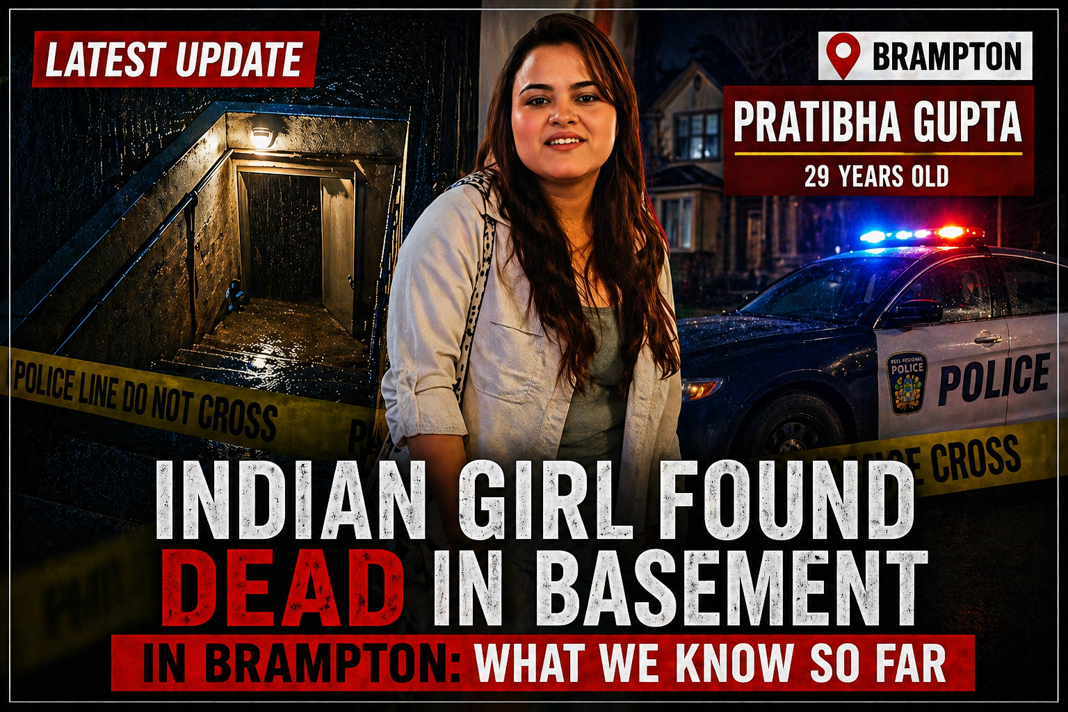 Indian-Girl-Found-Dead-in- Brampton-Basement- Pratibha-Gupta