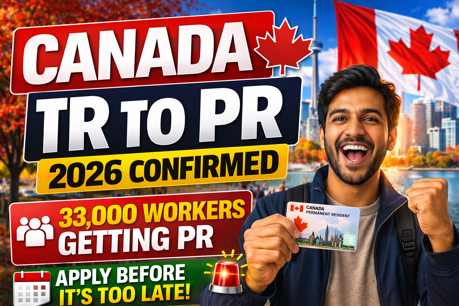 TR to PR Confirmed 2026 Canada